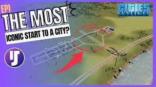 The Most Iconic Start to a City?  Lets Play Cities Skylines EP 1