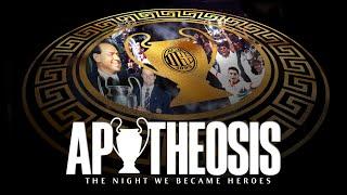 Apotheosis the 1994 Champions League win  The Documentary