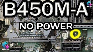 PRIME B450M A NO POWER FIX  ASUS PRIME B450M A NO POWER FIX