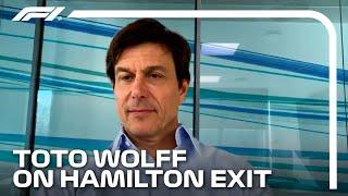 Toto Wolff On Lewis Hamiltons Mercedes Exit