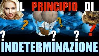 Il Principio di Indeterminazione spiegato con Gualtiero Scarlett e una mongolfiera - CURIUSS
