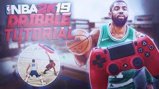 NBA 2K19 ULTIMATE DRIBBLING TUTORIAL