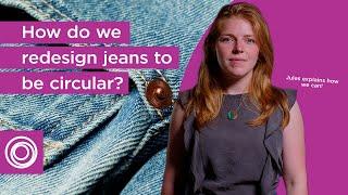 Transforming the fashion industry The Jeans Redesign