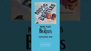 Moog Plays The Beatles  DownloadStream Now