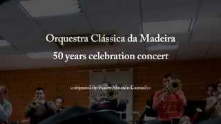 Orquestra Clássica Madeira - 50 years by Pedro Macedo Camacho Cell phone recorded