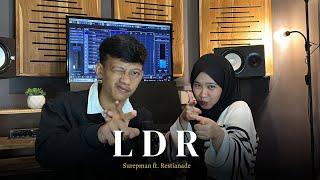 Surepman Ft. Restianade - LDR