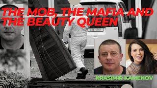 The Mob The Mafia and The Beauty Queen  Constantia Killings  Krasimir Kamenov