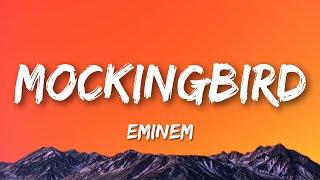 Eminem - Mockingbird Lyrics