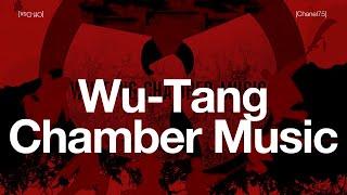Wu-Tang Chamber Music  - Wu-Tang Clan Full Album