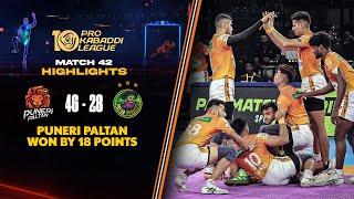 Puneri Paltan Continue Their Domination with a Resounding Win  PKL 10 Highlights Match #42