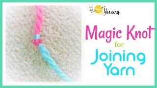 How to execute the Magic Knot for Joining Yarn  Clear Instructions and Demonstration