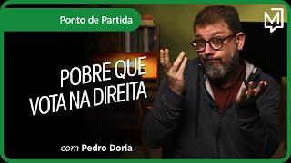 Pobre que vota na direita  Ponto de Partida