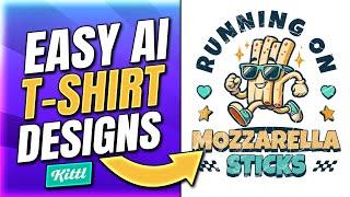 The BEST All-In-One Ai T-Shirt Design Tool? Kittl Tutorial