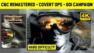 Command & Conquer Remastered 4K - Covert Operations GDI Campaign - Hard Difficulty - All Cutscenes