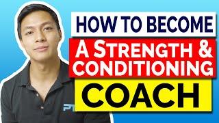 How to Become a Strength and Conditioning Coach in 2023 