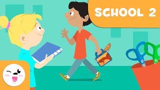 School Vocabulary II - Vocabulary for Kids