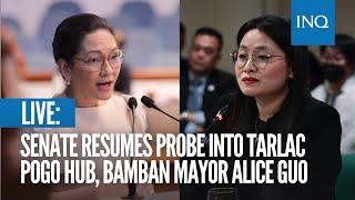 Senate resumes probe into Tarlac Pogo hub Bamban Mayor Alice Guo  May 22