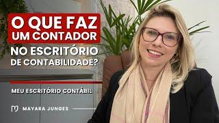 O que faz um contador no escritório de contabilidade?