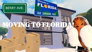 I MOVED TO FLORIDA  BERRY AVENUE RP