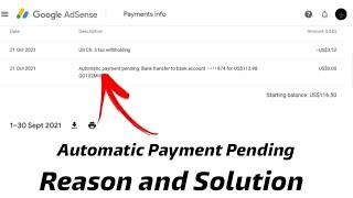 Automatic Payment Pending Google Adsense  Automatic Payment Pending Problem Reason and Solution