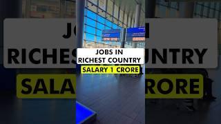 Jobs in richest country Luxembourg for Indians