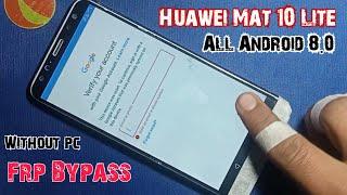 Frp bypass Huawei Mate 10 lite rne-l21  All Huawei Android 8.0 frp unlock   Huawei RNE-L21 frp 