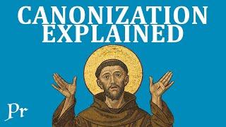 Canonization Explained How To Become a Saint