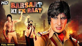 Barsaat Ki Ek Raat Full Movie HD  Amitabh Bachchan Hit Movie  Rakhee  Amjad Khan