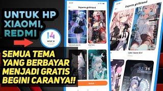 tutorial cara merubah tema yang berbayar menjadi gratis tanpa aplikasi tambahan pada hp redmi