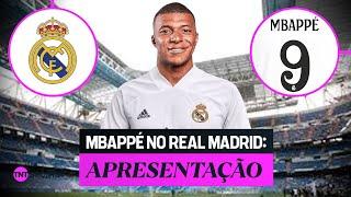 MBAPPÉ CHEGOU NO REAL MADRID VEJA A APRESENTAÇÃO DO CRAQUE AO VIVO