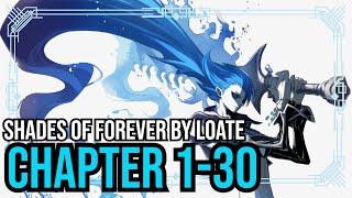 Shades Of Forever Chapter 1-30 Progression  Post Apocalyptic  LitRPG RoyalRoad Webnovel Audiobook