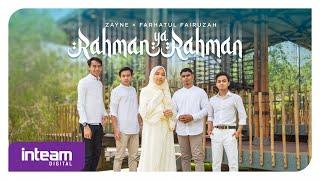 ZAYNE × FARHATUL FAIRUZAH - Rahman Ya Rahman Cover Version