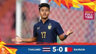 #AFCU23 M01 - THAILAND 5 - 0  BAHRAIN - HIGHLIGHTS