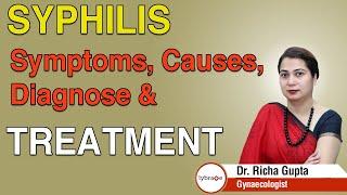 Syphilis - Symptoms Causes Diagnosis & Treatment - Dr. Richa Gupta  Lybrate