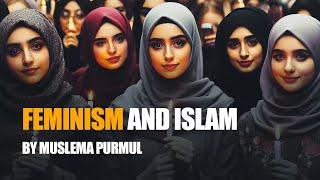 The Concept of Feminism And Islam  Muslema Purmul