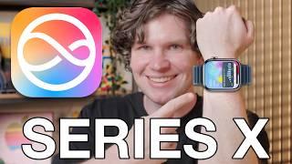 Apple Watch Series X - This Changes EVERYTHING