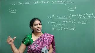 sn1 and sn2 mechanism for boards  update on organic chemistry course  class 12  cbse  puc