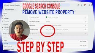  How To Delete Remove Website Property From Google Search Console 