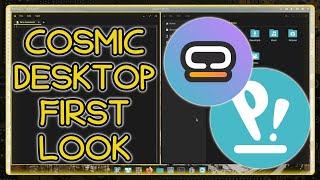 Cosmic Desktop First Look - PopOS and System76 New DE