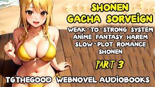 SHONEN Gacha Sovereign -Audiobook- Part 3