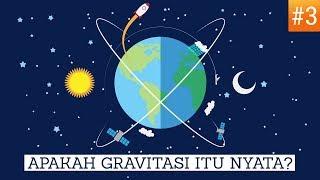 Apakah Gravitasi itu nyata?  Universe 101 Course #3