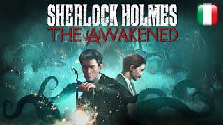 Sherlock Holmes The Awakened 2023 - Longplay in italiano - Senza commento