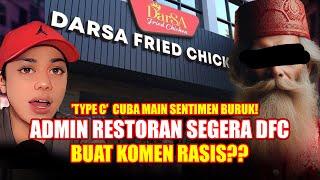 KENAPA DARSA FRIED CHICKEN CAKAP MACAM NI?