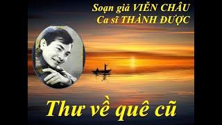 Thương về quê cũ-  Thu âm trước 1975- Soạn giả Viễn Châu- CS Thành Được Trọn 6 câu