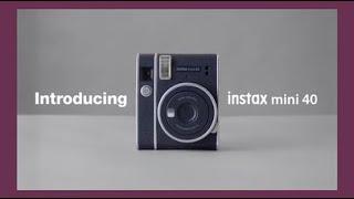 instax mini 40 Tutorial Movie FUJIFILM