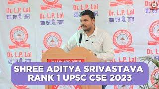 UPSC CSE 2023 Topper Shri Aditya Srivastava  Inspirational Speech  drlplal 