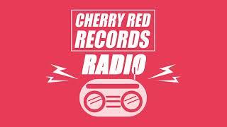 Cherry Red Radio Episode 28 MayJune 2022