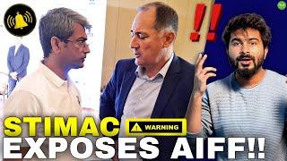 Igor Stimac EXPOSED AIFF  What Is Going On In Indian Football?