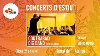 ContraBaix Big Band Swing & Funk · Concert d’estiu