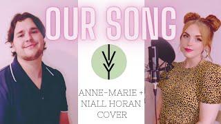 Our Song - Anne-Marie + Niall Horan Acoustic Cover - By Ivy Grove Feat. Meg Birch + Jake ONeill